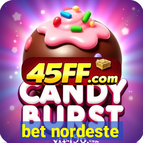 bet nordeste